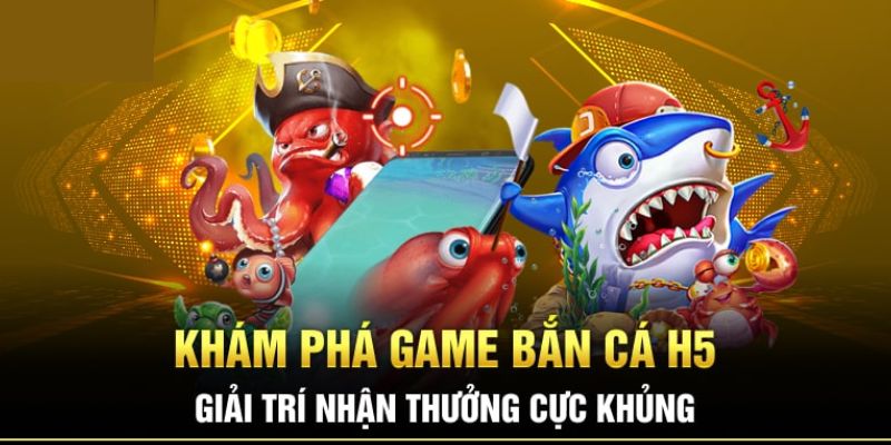 Tại sao nên chọn bắn cá H5 tại 789win để tham gia cá cược?