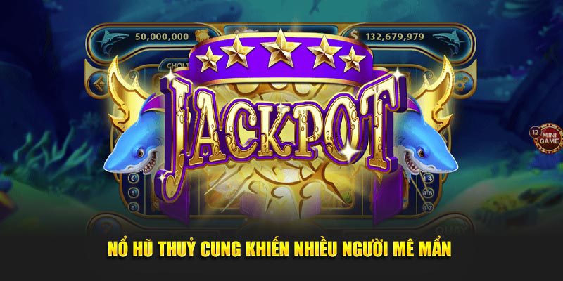 Đánh giá điểm đáng để thử sức tại thuỷ cung slot