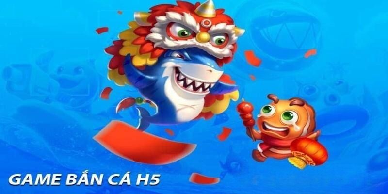 App Bắn Cá H5 - Trải Nghiệm Ngư Trưởng Săn Thưởng Hàng Đầu