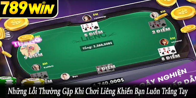 những lỗi thường gặp khi chơi liêng