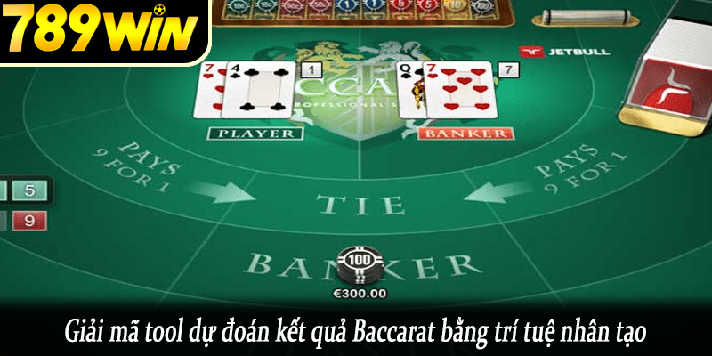 Giải mã tool dự đoán kết quả Baccarat bằng trí tuệ nhân tạo
