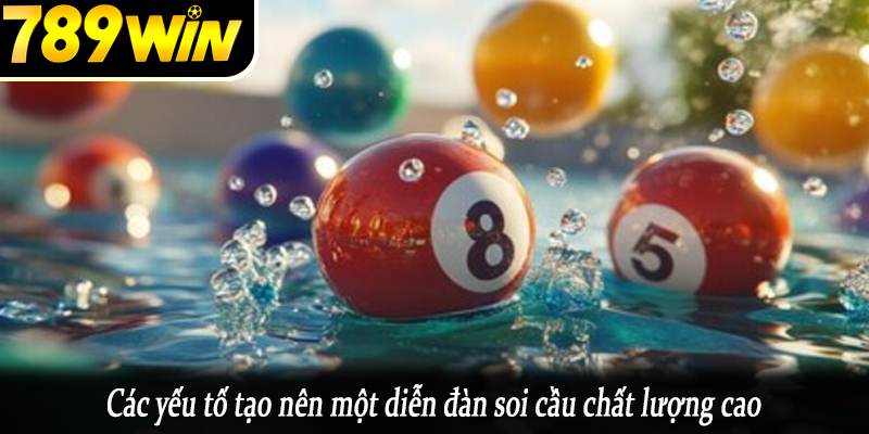 Các yếu tố tạo nên một diễn đàn soi cầu chất lượng cao