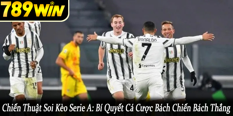 Chiến thuật soi kèo Serie A